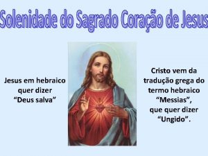 Jesus em hebraico quer dizer Deus salva salva