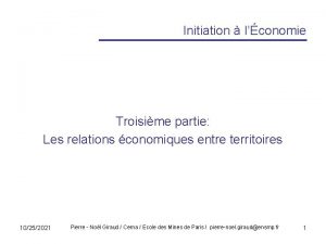 Initiation lconomie Troisime partie Les relations conomiques entre