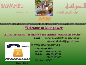 SAWAHEL Manpower ASM Welcome to Manpower A Total