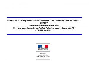 Contrat de Plan Rgional de Dveloppement des Formations