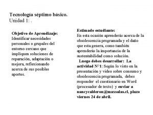 Tecnologa sptimo bsico Unidad 1 Objetivo de Aprendizaje