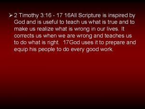 2 Timothy 3 16 17 16 All Scripture