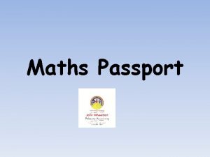 Maths Passport Why The John Wheeldon Maths Passport