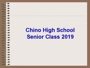 Chino High School Senior Class 2019 Graduation Requirements