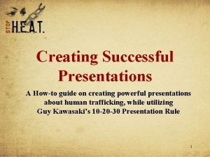 Creating Successful Presentations A Howto guide on creating