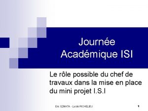 Journe Acadmique ISI Le rle possible du chef