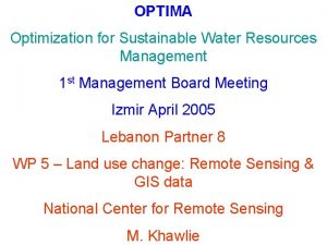 OPTIMA Optimization for Sustainable Water Resources Management 1