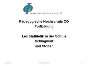 Pdagogische Hochschule O Fortbildung Leichtathletik in der Schule