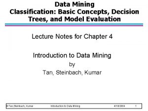 Data Mining Classification Basic Concepts Decision Trees and