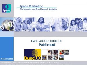 EMPLEADORES DUOC UC Publicidad Diciembre 2008 Ipsos Marketing