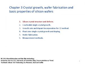 Chapter 3 Crystal growth wafer fabrication and basic