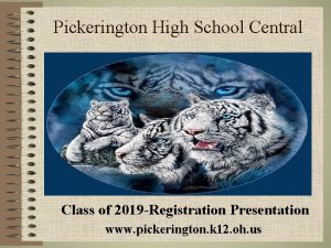 Pickerington High School Central Class of 2019 Registration