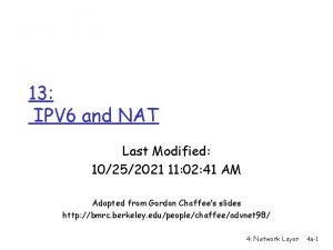 13 IPV 6 and NAT Last Modified 10252021