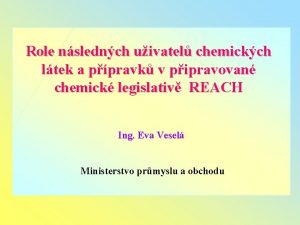 Role nslednch uivatel chemickch ltek a ppravk v