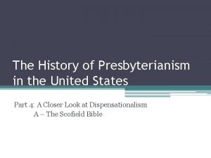 The History of Presbyterianism in the United States