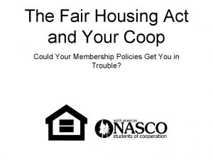 The Fair Housing Act and Your Coop Could