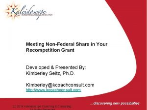 5 Meeting NonFederal Share in Your Recompetition Grant