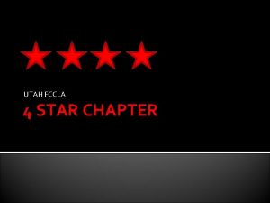 UTAH FCCLA 4 STAR CHAPTER A UTAH STATE
