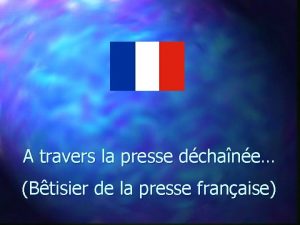 A travers la presse dchane Btisier de la