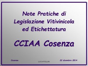Note Pratiche di Legislazione Vitivinicola ed Etichettatura CCIAA