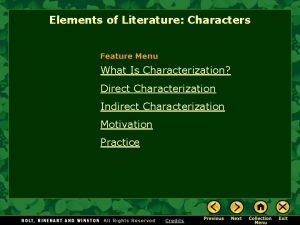 Elements of Literature Characters Feature Menu What Is