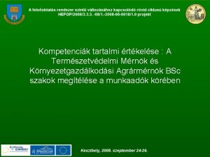 Kompetencik tartalmi rtkelse A Termszetvdelmi Mrnk s Krnyezetgazdlkodsi