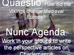 “how did the vikings change medieval europe?”