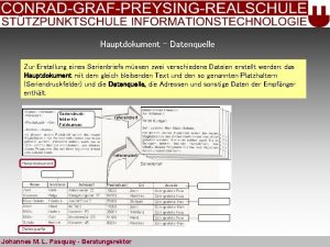 Hauptdokument Datenquelle Zur Erstellung eines Serienbriefs mssen zwei