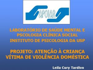 LABORATRIO DE SADE MENTAL E PSCOLOGIA CLNICA SOCIAL