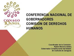CONFERENCIA NACIONAL DE GOBERNADORES COMISIN DE DERECHOS HUMANOS
