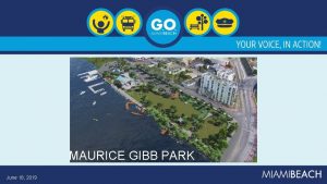 MAURICE GIBB PARK June 18 2019 Maurice Gibb
