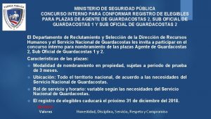 MINISTERIO DE SEGURIDAD PBLICA CONCURSO INTERNO PARA CONFORMAR