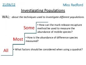 Miss Radford 210612 Investigating Populations WAL about the