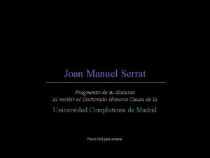 Joan Manuel Serrat Fragmento de su discurso Al