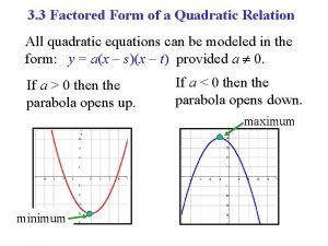 3 3 Factored Form of a Quadratic Relation