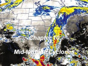 Chapter 10 Midlatitude Cyclones The Polar Front Theory