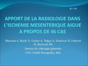 G I 41 APPORT DE LA RADIOLOGIE DANS