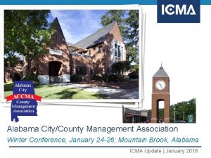 Alabama CityCounty Management Association Winter Conference January 24