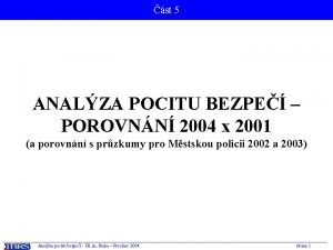 st 5 ANALZA POCITU BEZPE POROVNN 2004 x