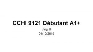 CCHI 9121 Dbutant A 1 Jing JI 01102019