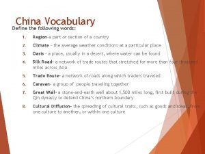 China Vocabulary Define the following words 1 Regiona