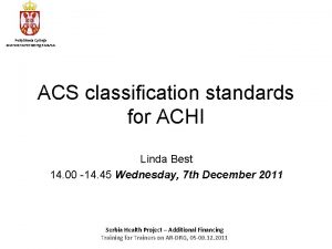 ACS classification standards for ACHI Linda Best 14