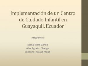 Implementacin de un Centro de Cuidado Infantil en