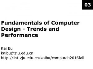 03 Fundamentals of Computer Design Trends and Performance