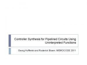 Controller Synthesis for Pipelined Circuits Using Uninterpreted Functions