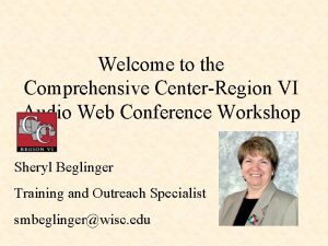 Welcome to the Comprehensive CenterRegion VI Audio Web