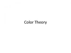 Color Theory Basic color terms Red hue Red