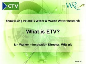 Showcasing Irelands Water Waste Water Research What is