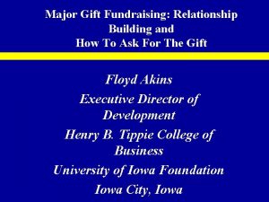 Major Gift Fundraising Relationship Building and How To