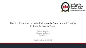 Efectos Financieros de la Reforma de Salud en